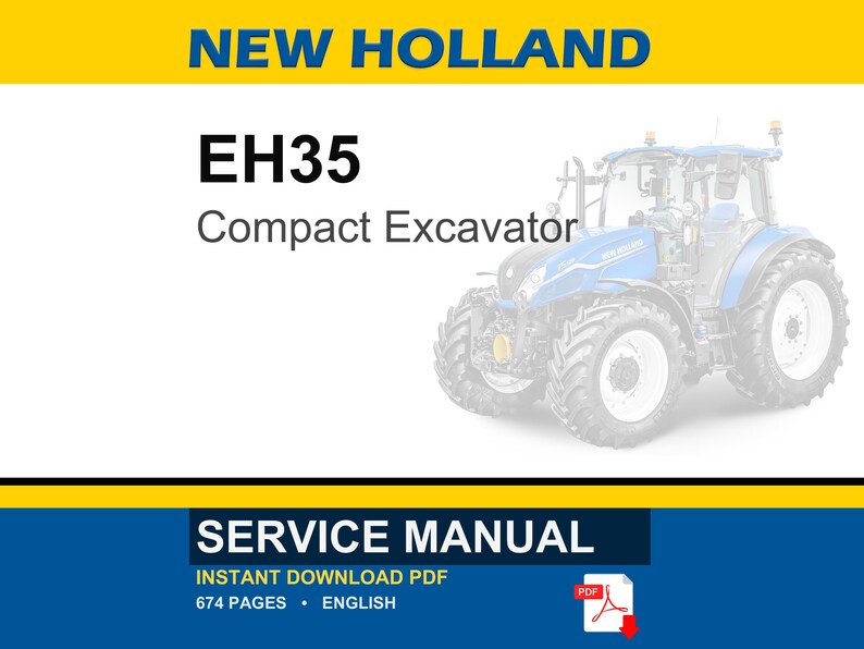 Op de afbeelding: Een servicehandleiding voor een New Holland EH35 compacte graafmachine. De afbeelding toont de tekst "NEW HOLLAND" in blauw en geel, "EH35 Compact Excavator" in zwart en "SERVICE MANUAL" in blauw en wit.
