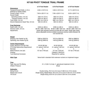 Pu&ograve; includere: Tabella delle specifiche per l'H7150 Pivot Tongue Trail Frame, con dimensioni, scarico andana, peso, requisiti del trattore e idraulica. Misure in metri, pollici e chilogrammi.