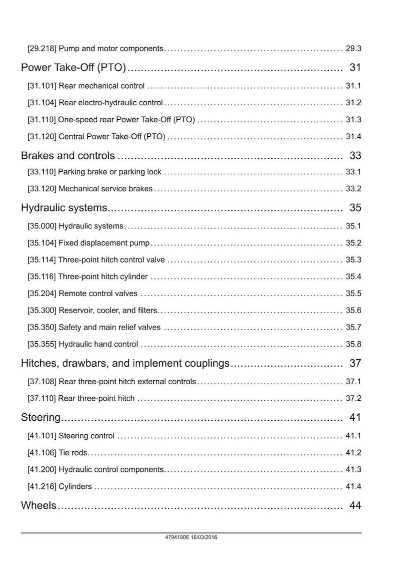 May include: A detailed page from a manual, featuring a table of contents with various mechanical and hydraulic system components. Sections include Power Take-Off (PTO), Brakes, Hydraulic Systems, and Steering. The page is white with black text.
