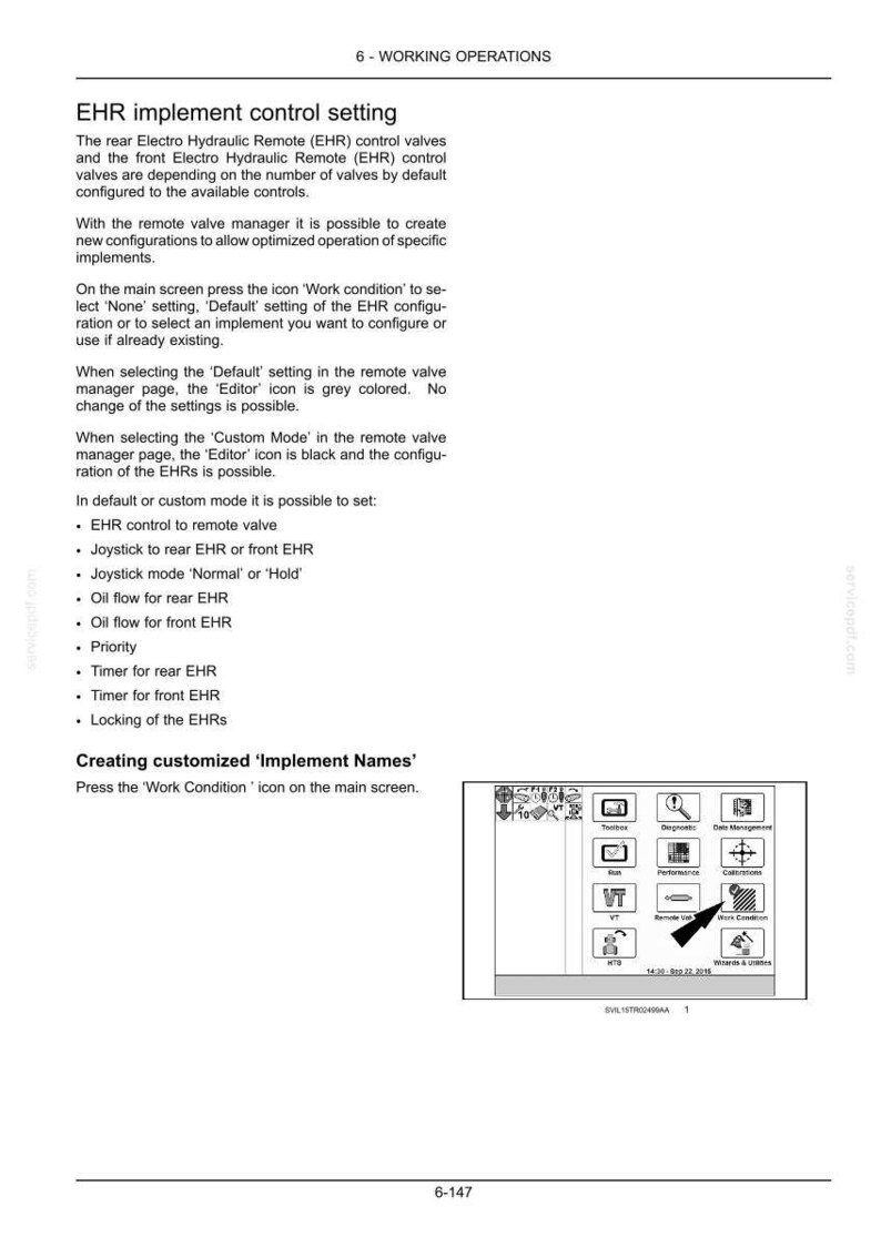 May include: A technical manual page titled 6-WORKING OPERATIONS, detailing EHR implement control settings. It includes text instructions for configuring remote valves and a black-and-white diagram showing a screen interface with a Work Condition icon.