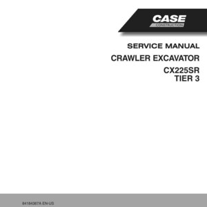 May include: A white service manual for a Case Construction crawler excavator. The cover features the Case Construction logo and the text "SERVICE MANUAL CRAWLER EXCAVATOR CX225SR TIER 3". The bottom of the manual has the text "84184367A EN-US" and "Issued 01Dec 08".