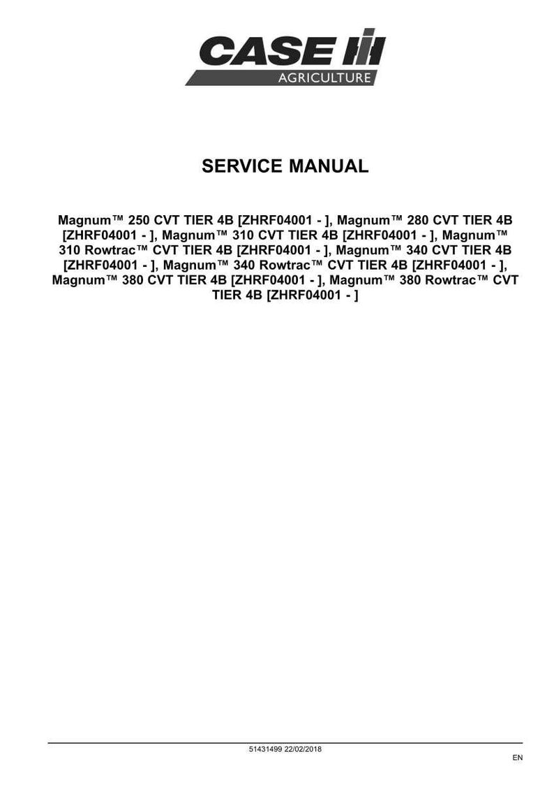 May include: A white document with the "CASE IH AGRICULTURE" logo at the top. The text "SERVICE MANUAL" is centered below the logo. Lists of Magnum CVT TIER 4B models are below the title.