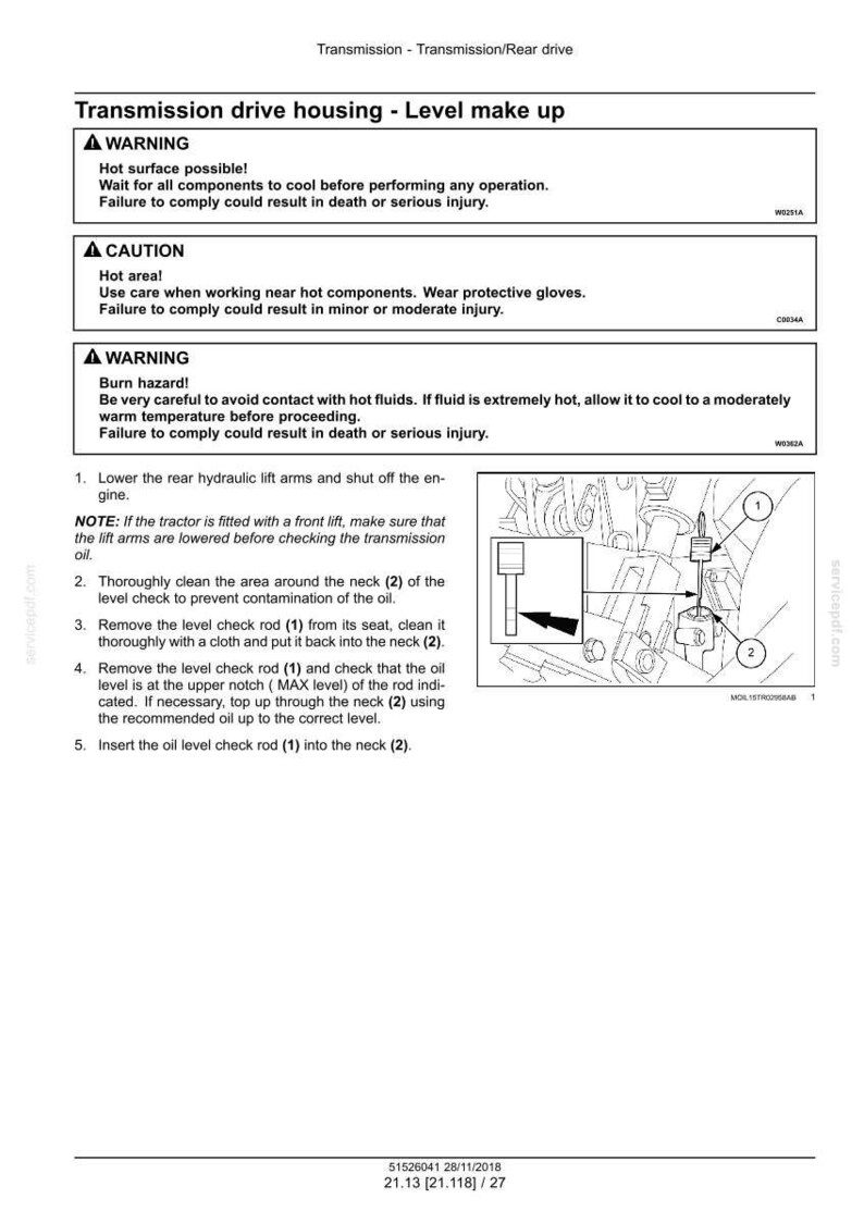 May include: A technical diagram detailing transmission drive housing level make up. The image includes warnings about hot surfaces and burn hazards. Instructions are provided for checking and maintaining oil levels, with numbered steps and diagrams.