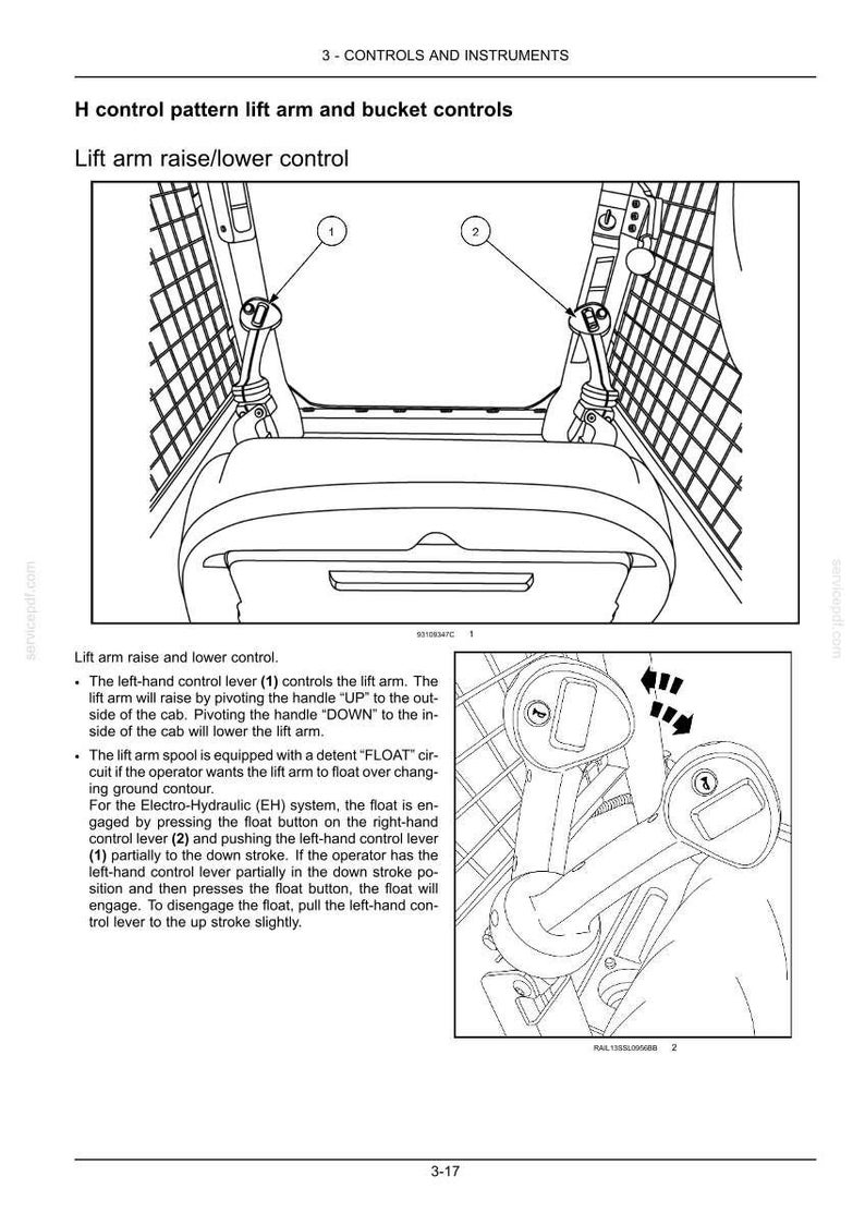 May include: Diagram of a control panel with lift arm and bucket controls. The image includes labeled levers and a detailed explanation of their functions, including lift arm raise/lower control and float operation.
