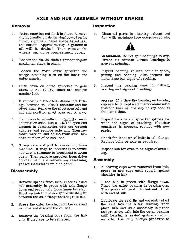 May include: A black and white technical diagram titled "AXLE AND HUB ASSEMBLY WITHOUT BRAKES" with instructions for removal, inspection, disassembly, and assembly. The text includes warnings and notes for automotive repair.