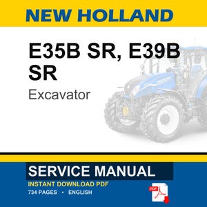 New Holland E35b Sr, E39B SR Excavator Service Repair Workshop Manual | Instant PDF Download image 1