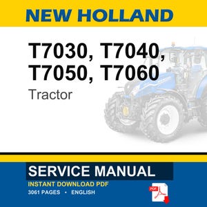 New Holland T7030, T7040, T7050, T7060 Tractor Service Repair Workshop Manual | Instant Pdf Download image 1