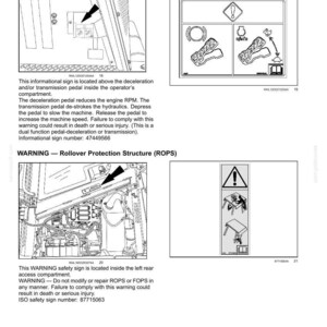 May include: Diagrams and safety information for machinery, including deceleration pedal instructions and rollover protection warnings. Features illustrations with arrows and symbols, and text detailing safety procedures and potential hazards.