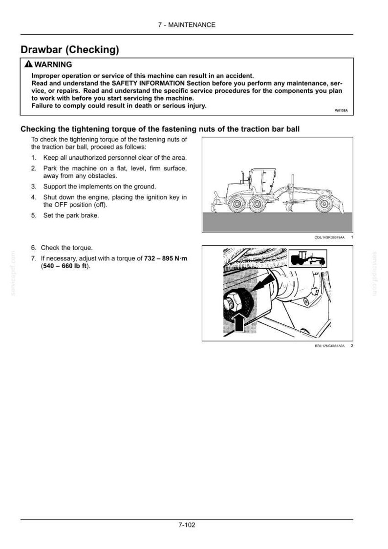 May include: Diagram from a maintenance manual showing steps to check the tightening torque of a traction bar ball. Includes a warning about improper service. The torque should be adjusted to 732-895 N-m (540-660 lb ft).