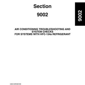May include: A white document with black text. The title reads "Section 9002". The text below states "AIR CONDITIONING TROUBLESHOOTING AND SYSTEM CHECKS FOR SYSTEMS WITH HFC-134a REFRIGERANT". Includes company information and copyright details.