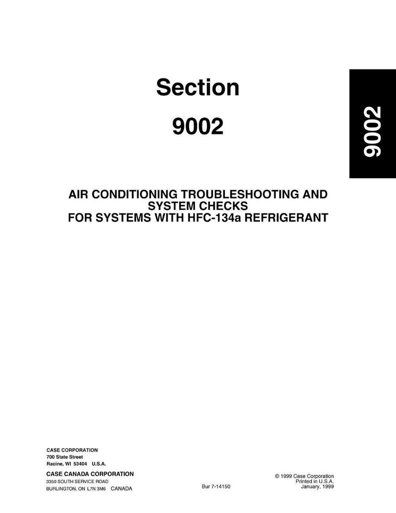 May include: A white document with black text. The title reads "Section 9002". The text below states "AIR CONDITIONING TROUBLESHOOTING AND SYSTEM CHECKS FOR SYSTEMS WITH HFC-134a REFRIGERANT". Includes company information and copyright details.