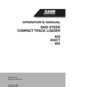 May include: An operator's manual for a skid steer compact track loader. The cover is white with black text and the Case logo. Models 450, 450CT, and 465 are listed. The bottom section has revision and issue dates.