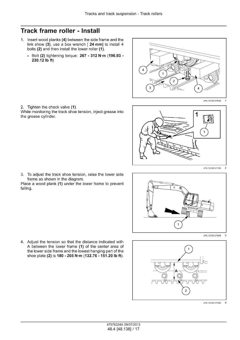 May include: Diagram illustrating track frame roller installation steps. Includes instructions for inserting wood planks, tightening bolts, and adjusting tension. Measurements are provided in both Newton-meters and pound-feet.