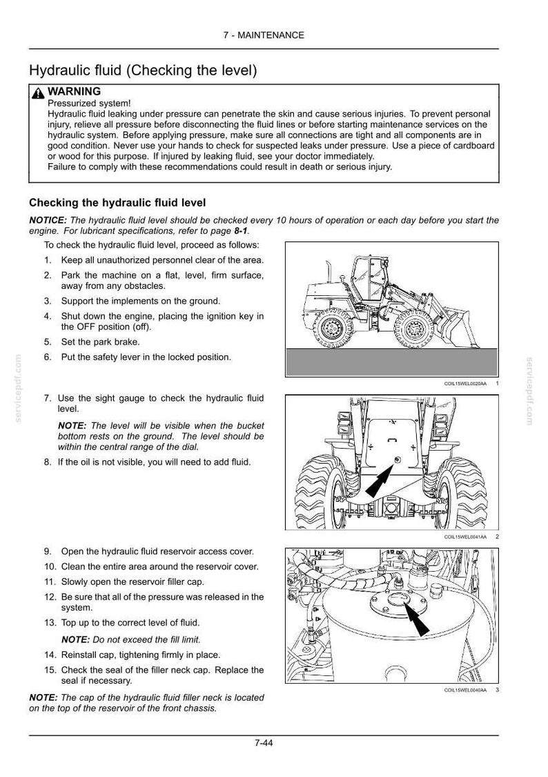 May include: Diagram of a maintenance procedure for checking hydraulic fluid levels in a machine. The image includes a warning about pressurized systems and instructions with illustrations for the process, including opening access covers and checking sight gauges.