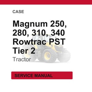 Op de afbeelding: Afbeelding van een tractor met de tekst "Magnum 250, 280, 310, 340 Rowtrac PST Tier 2 Tractor" en "SERVICE MANUAL". De tractor is geel en zwart.