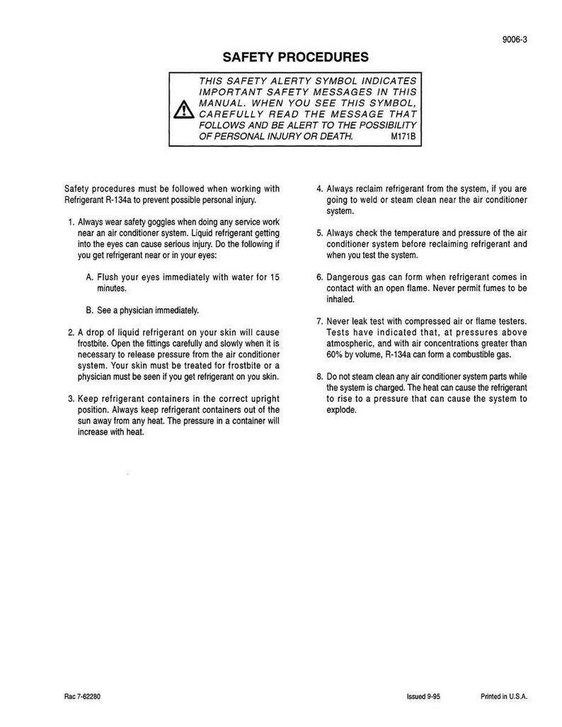 May include: A white document titled "SAFETY PROCEDURES" with safety instructions for working with refrigerant R-134a. Includes warnings about personal injury and instructions for eye and skin contact. Printed in the U.S.A.