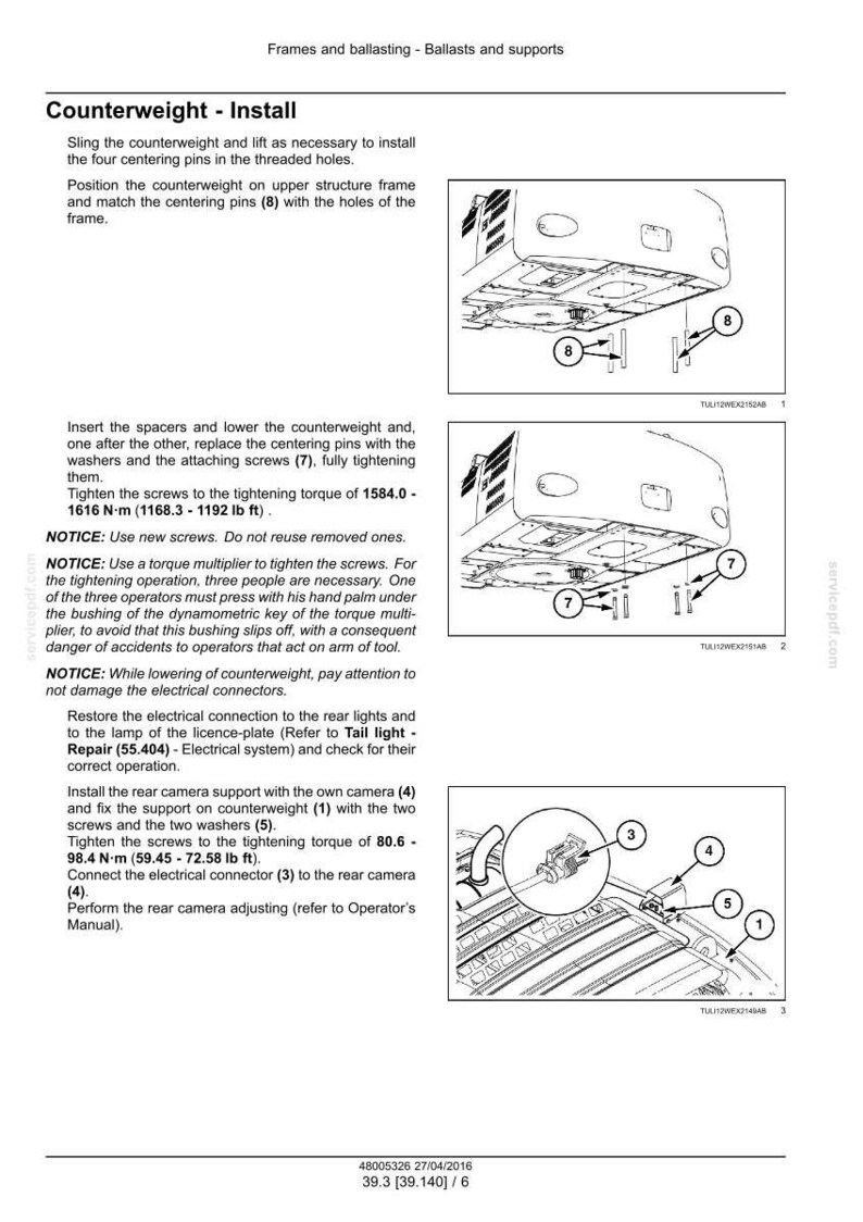 May include: Diagram of a counterweight installation process, including steps for installing centering pins, spacers, and screws. The image includes diagrams with numbered components and torque specifications in foot-pounds.