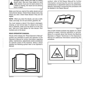 May include: A page from a manual titled "Safety Decals" with safety warnings and instructions. Includes illustrations of symbols and text about decal replacement and reading manuals. The page is white with black text and illustrations.