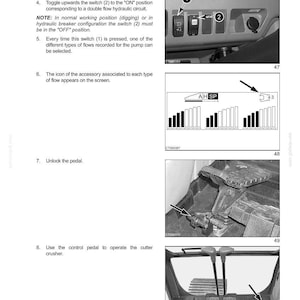 May include: A page from an operating manual with instructions and diagrams. The manual includes text and images detailing the operation of machinery controls, including switches, pedals, and screen displays. The images are in black and white.