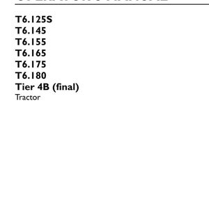 Puede incluir: Un manual del operador para tractores New Holland Agriculture, espec&iacute;ficamente los modelos T6.125S, T6.145, T6.155, T6.165, T6.175 y T6.180, Tier 4B (final). El documento incluye el n&uacute;mero de pieza 4803792, 2.&ordf; edici&oacute;n, de noviembre de 2016.