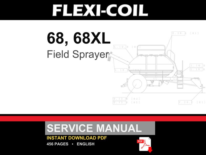 Flexi-Coil 68, 68XL Field Sprayer Service Repair Workshop Manual PDF | Instant PDF Download image 1