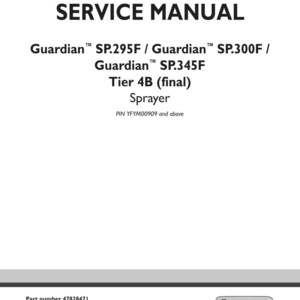 Peut inclure: Une couverture de manuel de service blanche avec du texte noir. Le titre "SERVICE MANUAL" est en haut. En dessous, il liste les pulv&eacute;risateurs "Guardian SP.295F / SP.300F / SP.345F", "Tier 4B (final)" et un code PIN. Le bas contient un num&eacute;ro de pi&egrave;ce et le logo New Holland Agriculture.