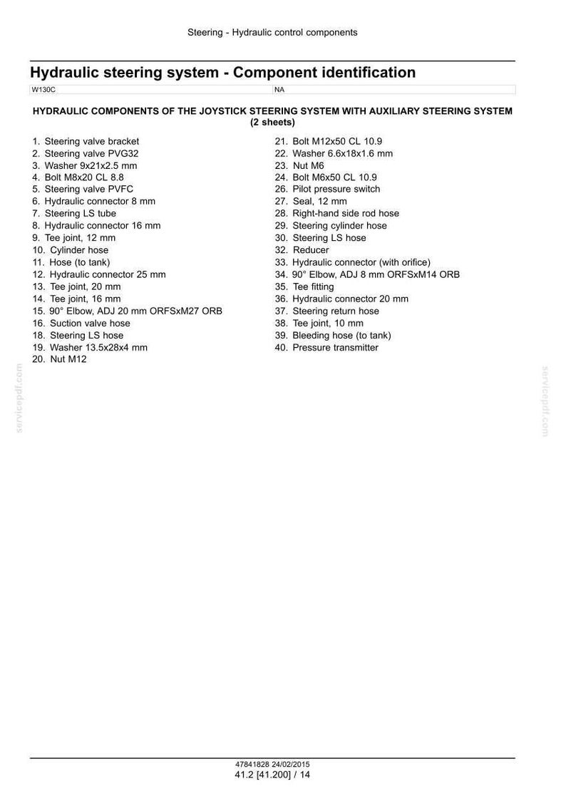 May include: Diagram of a hydraulic steering system, detailing components like valves, hoses, and connectors. Includes a parts list with measurements in millimeters, such as a 12 mm seal and a 20 mm tee joint. The text also includes the phrase "Hydraulic steering system - Component identification".