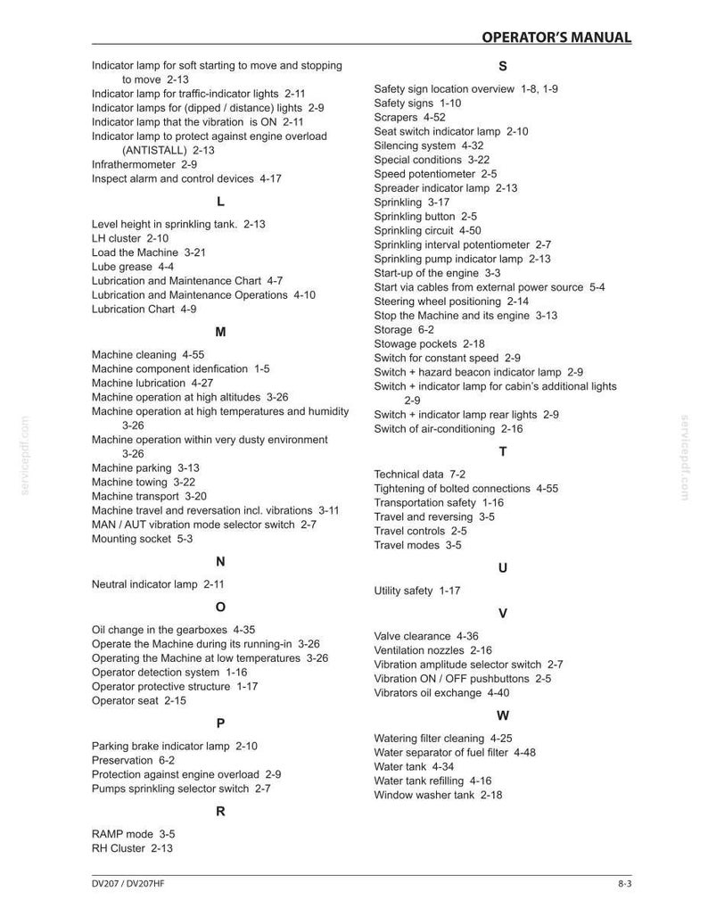 May include: An operator's manual with a table of contents. The manual lists various machine functions, safety procedures, and component details. The text is in black font on a white background.