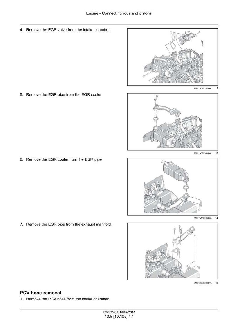 Puede incluir: Diagramas t&eacute;cnicos que ilustran la extracci&oacute;n de componentes del motor, incluyendo la v&aacute;lvula EGR, la tuber&iacute;a y el enfriador, y la manguera PCV. El texto proporciona instrucciones para la reparaci&oacute;n automotriz.