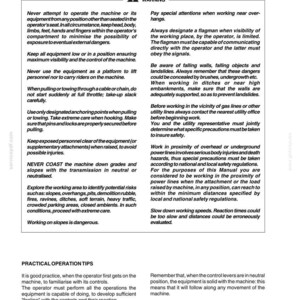 May include: A technical manual page titled MACHINE OPERATION D350, featuring black text on a white background. It provides safety warnings and practical operation tips for heavy machinery, including instructions on operator positioning and site hazards.