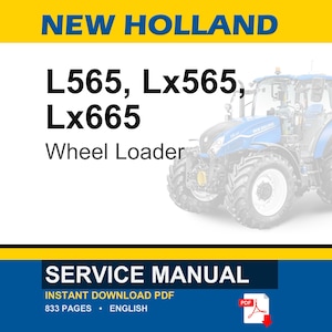 Instrukcja serwisowa i naprawcza ładowarki kołowej New Holland L565, Lx565, Lx665 | Pobierz plik PDF natychmiast zdjęcie 1