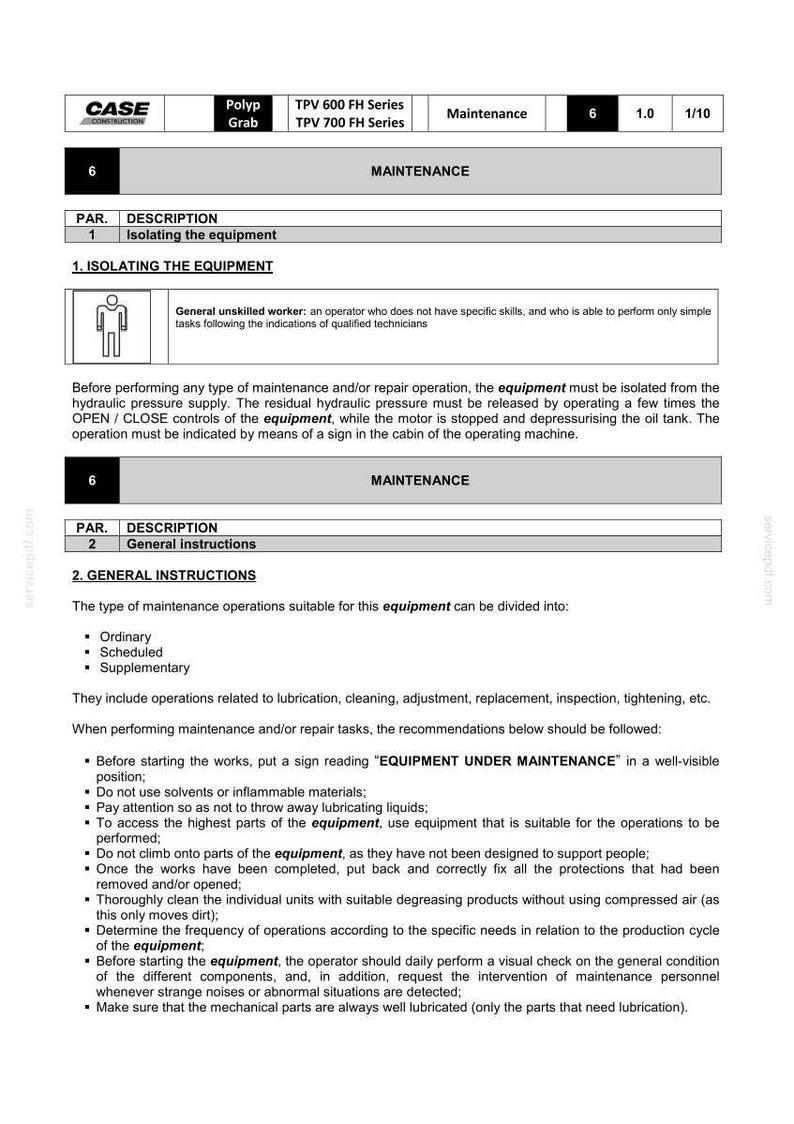 May include: A page from a CASE construction equipment maintenance manual. The document includes instructions for isolating equipment and general maintenance procedures. Text includes "EQUIPMENT UNDER MAINTENANCE".