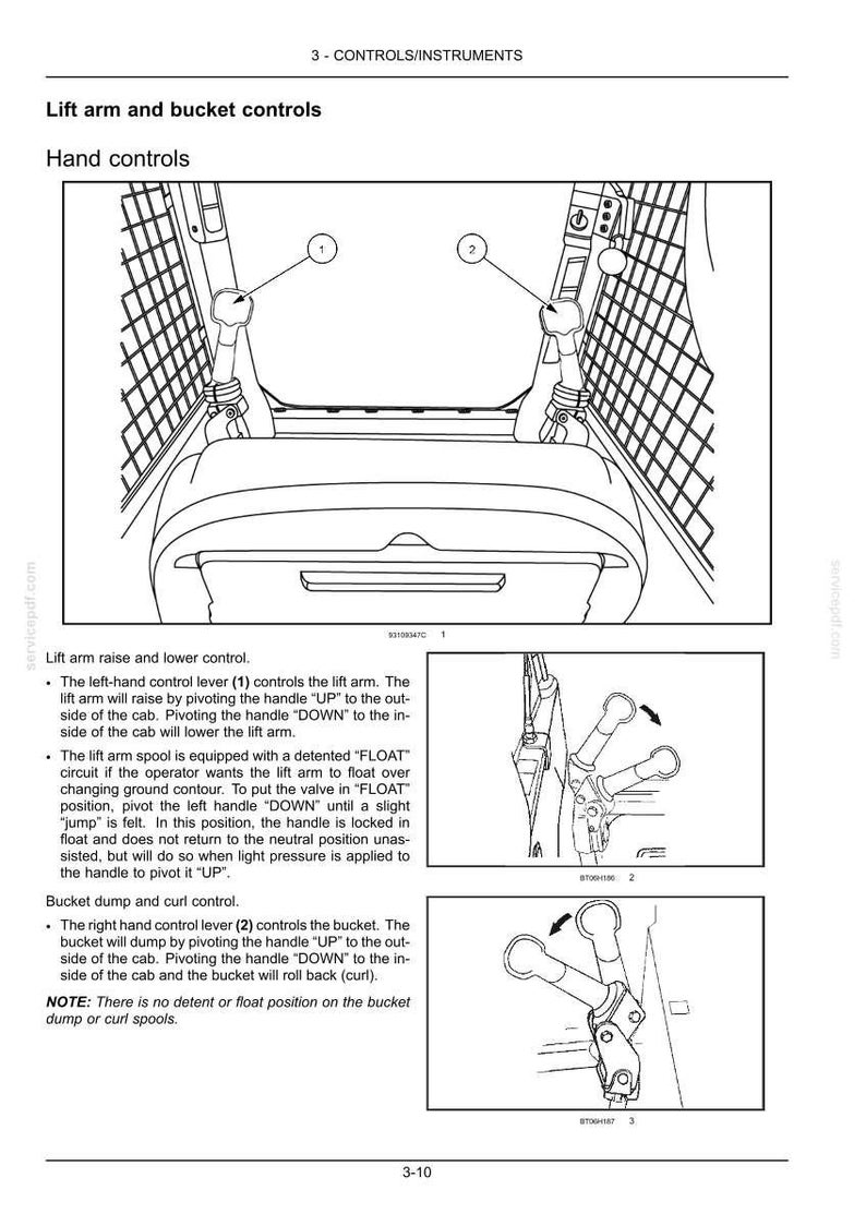 May include: A technical diagram showing lift arm and bucket hand controls for heavy machinery. The illustration features two control levers labeled 1 and 2, with detailed line drawings demonstrating the directional movement for raising, lowering, and dumping.