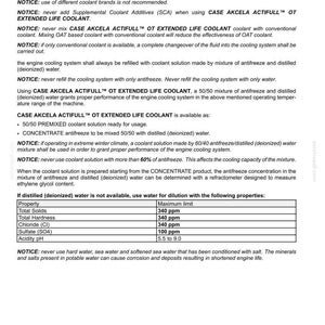 May include: A page from a maintenance manual detailing engine coolant specifications. Text includes instructions for using CASE AKCELA ACTIFULL&trade; OT EXTENDED LIFE COOLANT, mixing ratios, and water quality guidelines. A table lists maximum limits for water properties.