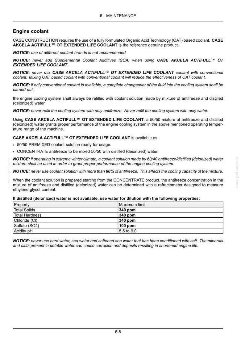 May include: A page from a maintenance manual detailing engine coolant specifications. Text includes instructions for using CASE AKCELA ACTIFULL&trade; OT EXTENDED LIFE COOLANT, mixing ratios, and water quality guidelines. A table lists maximum limits for water properties.