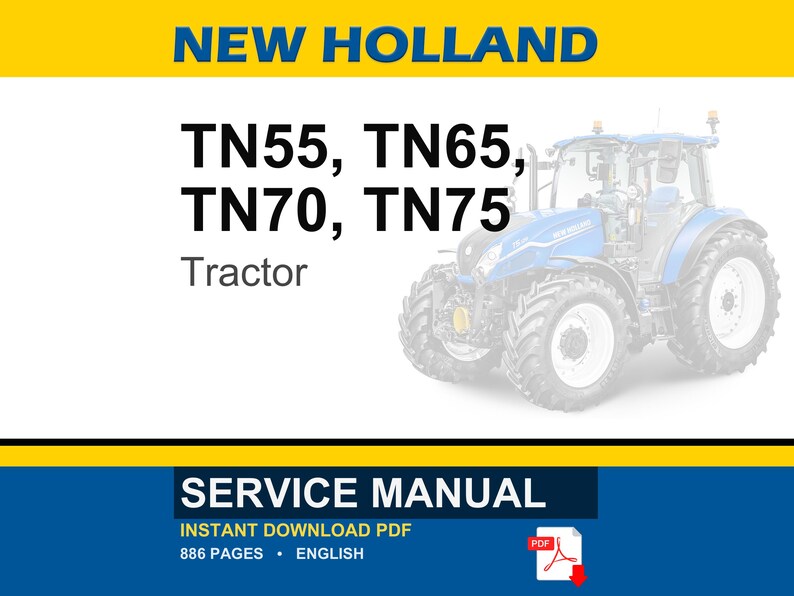 New Holland Tn55, Tn65, TN70, TN75 Tractor Service Repair Workshop Manual | Instant PDF Download image 1