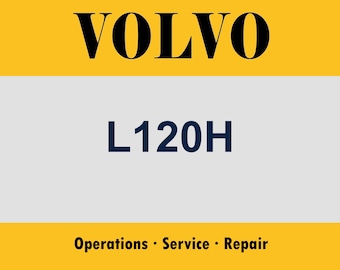 Volvo L120H Service Repair Manual Bundle | Wheel Loader Operator Guide | Workshop Manual | pdf Download