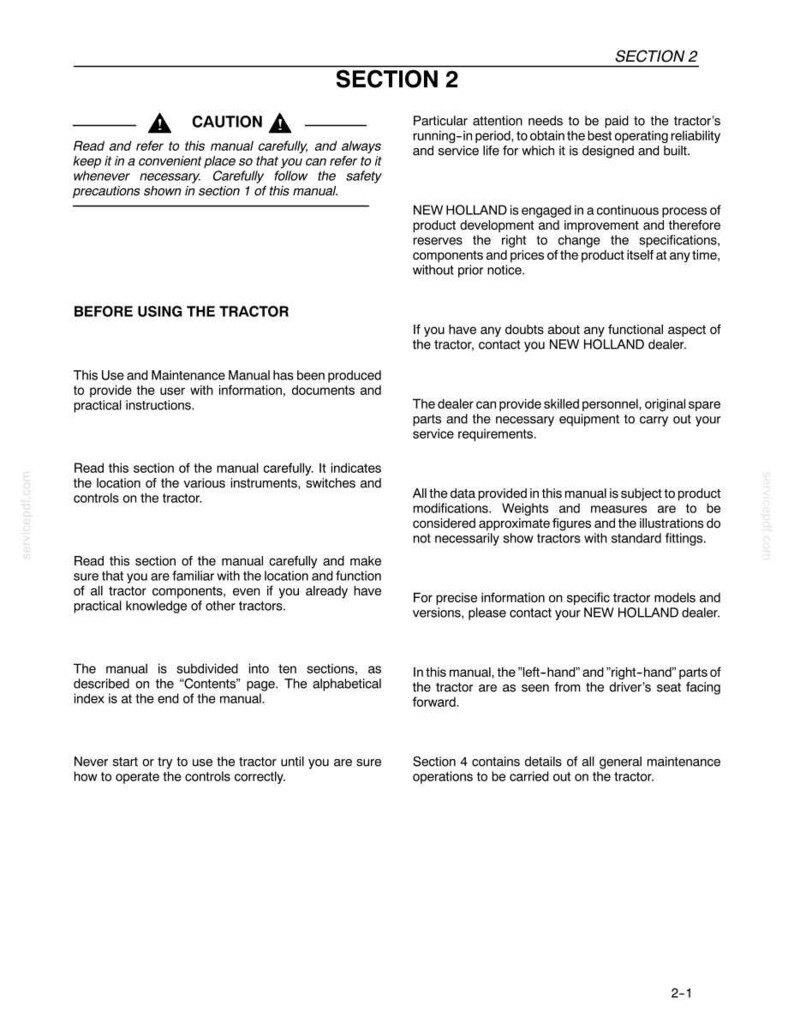 Pu&ograve; includere: Una pagina di un manuale per trattori New Holland intitolata Sezione 2. Il testo fornisce istruzioni sulla lettura del manuale, precauzioni di sicurezza e contatti con i rivenditori per assistenza, pezzi di ricambio o informazioni sull'uso.