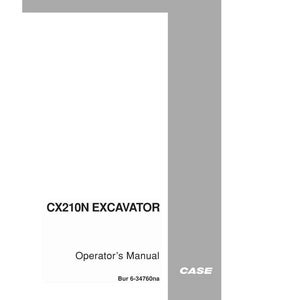May include: A white Operator's Manual for the CX210N EXCAVATOR, with the CASE logo in the lower right corner. The manual's title is in bold black text, and the cover has a gray border.