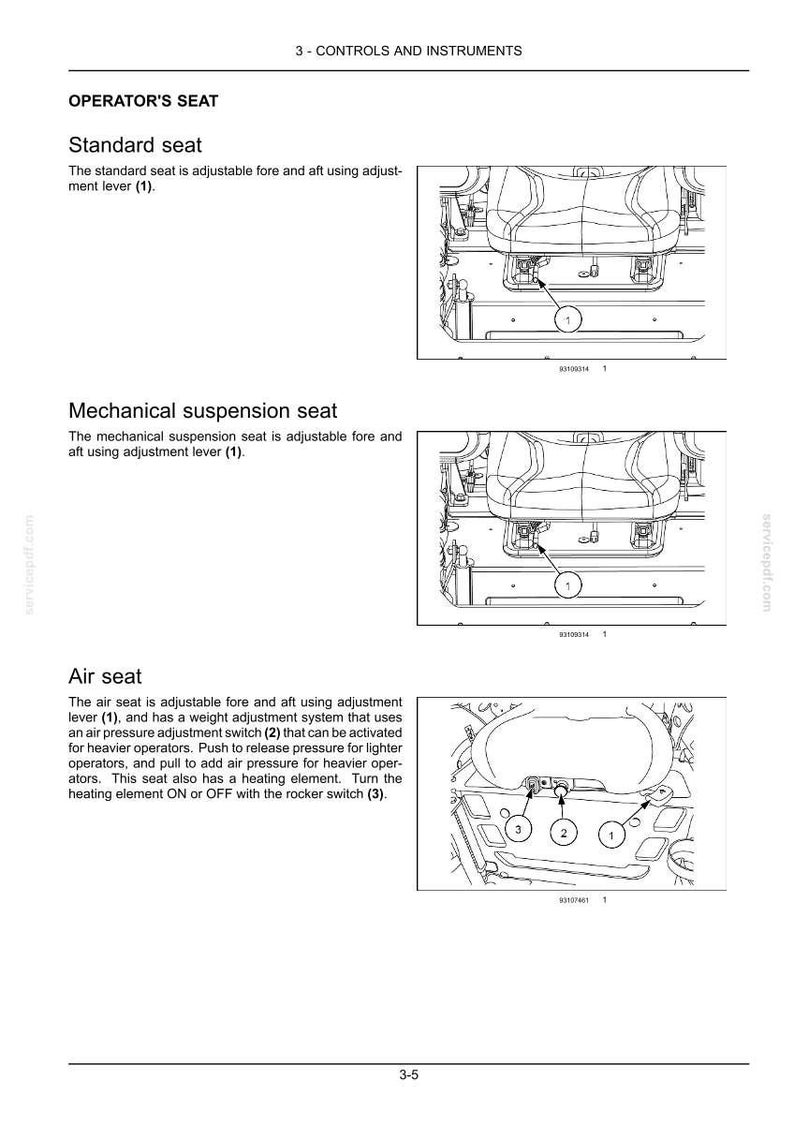 May include: Diagram of an operator's seat with three types: standard, mechanical suspension, and air seat. Each seat type is illustrated with a diagram and labeled with adjustment levers and switches.