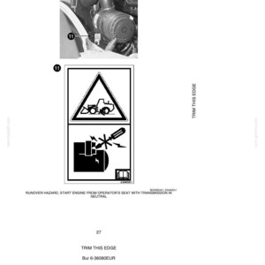 May include: A black and white diagram with safety decals and hand signals. The image includes a warning triangle with a tractor symbol and a symbol of a person starting an engine. Text includes "Runover Hazard" and "Trim This Edge."