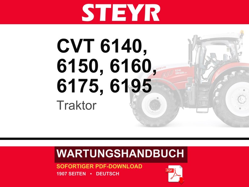Steyr Cvt 6140, Cvt 6150, Cvt 6160, Cvt 6175, Cvt 6195 Traktor Wartungshandbuch Reparatur Werkstatthandbuch | PDF-Download image 1