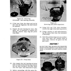 May include: Black and white technical diagrams detailing the disassembly of a mechanical component. Figures 22, 23, 24, and 25 illustrate steps, including removing parts and inspecting for wear. Text includes instructions and warnings.