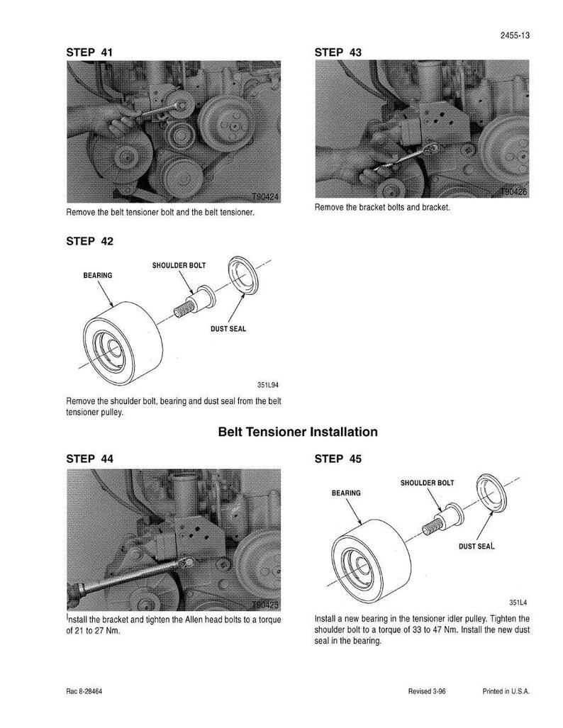 May include: A technical diagram illustrating the steps for belt tensioner installation. The image shows detailed instructions with labeled parts like bearings, bolts, and dust seals, along with torque specifications in Newton-meters.