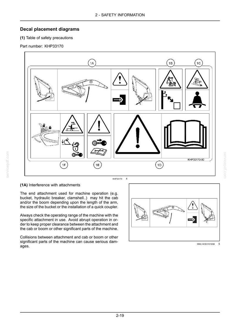 May include: Diagram of safety precautions with various warning symbols and illustrations. Includes a large exclamation point, a person, and a book. Text includes "Decal placement diagrams" and "Safety Information".