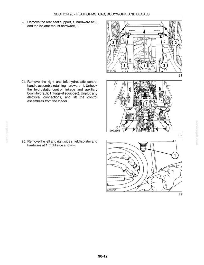 May include: A technical service manual page titled SECTION 90 - PLATFORMS, CAB, BODYWORK, AND DECALS. It features three black and white line drawings with numbered callouts illustrating steps 23, 24, and 25 for removing seat support, control handles, and shield isolator hardware.