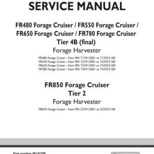 May include: A service manual with the title "SERVICE MANUAL" in bold black text. The manual covers FR480, FR550, FR650, FR780, and FR850 Forage Cruiser models. The text includes "Forage Harvester" and model details.