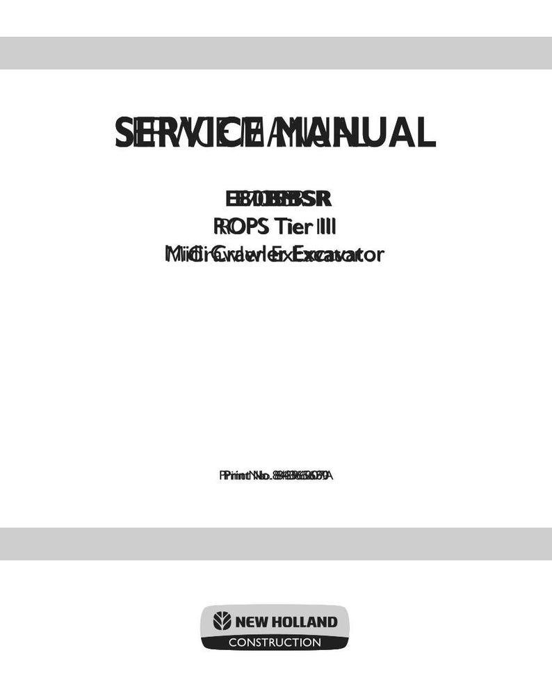 Pu&ograve; includere: Una copertina di manuale di servizio bianca con testo nero che recita SERVICE MANUAL, E80BSR, ROPS Tier III, Midi Crawler Excavator e Print No. 84366509A. In basso &egrave; presente un logo New Holland Construction in bianco e nero con un'icona a foglia.