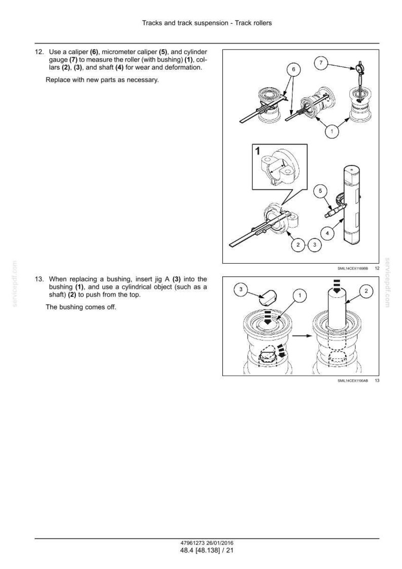 May include: Diagram of track suspension components, including rollers, bushings, and shafts. The image shows detailed illustrations with labels for calipers, gauges, and other tools used for measurement and replacement. Text instructions are also included.