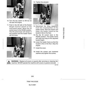 May include: Black and white technical diagram with instructions for machine maintenance. The diagram includes numbered steps, illustrations of mechanical parts, and a warning about replacing covers and guards.